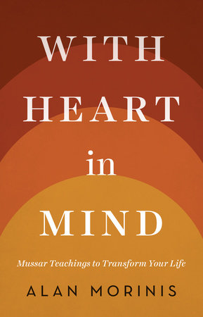 With Heart in Mind by Alan Morinis
