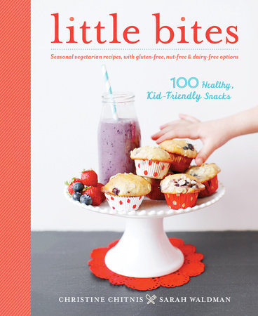 Little Bites by Christine Chitnis and Sarah Waldman