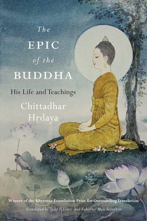 The Epic of the Buddha by Chittadhar Hrdaya