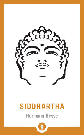 Siddhartha by Hermann Hesse