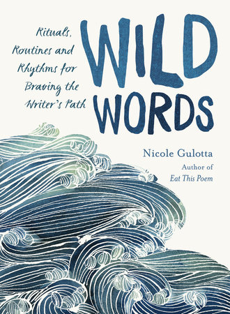 Wild Words by Nicole Gulotta