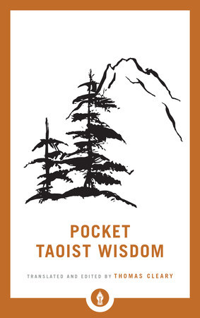 Pocket Taoist Wisdom by Thomas Cleary