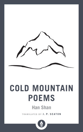 Cold Mountain Poems by Han Shan