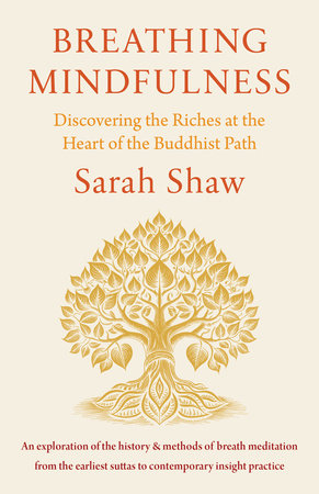 Breathing Mindfulness by Sarah Shaw