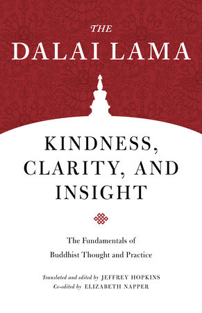 Kindness, Clarity, and Insight by The Dalai Lama