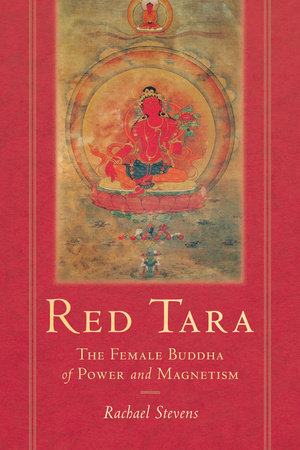 Red Tara by Rachael Stevens