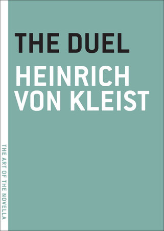 The Duel by Heinrich von Kleist