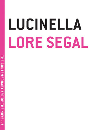 Lucinella by Lore Segal