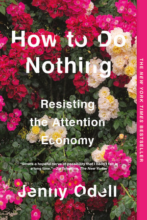 How to Do Nothing by Jenny Odell