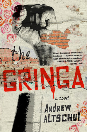 The Gringa by Andrew Altschul