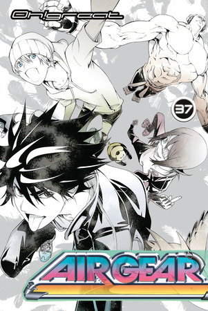 Air Gear 37 by Oh!Great