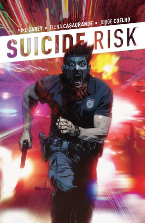 Suicide Risk Vol. 3 by Mike Carey