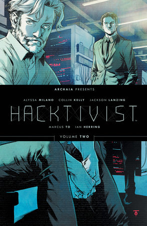 Hacktivist Vol. 2 by Jackson Lanzing and Collin Kelly