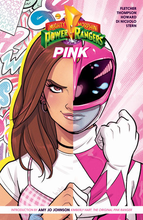 Mighty Morphin Power Rangers: Pink by Brenden Fletcher, Kelly Thompson and Tini Howard