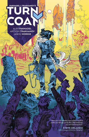 Paknadel & Trakhanov's Turncoat by Alex Paknadel