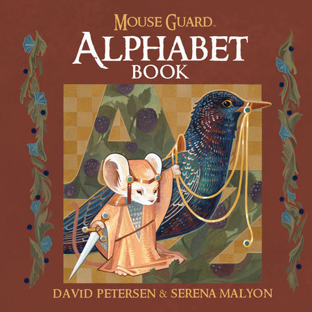 Mouse Guard Alphabet Book by David Petersen