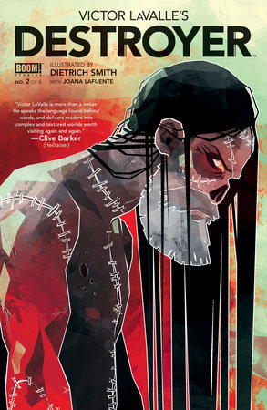 Victor LaValle's Destroyer #2 by Victor LaValle