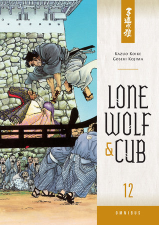 Lone Wolf and Cub Omnibus Volume 12 by Kazuo Koike