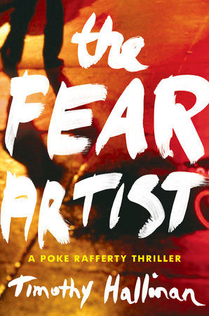 The Fear Artist by Timothy Hallinan
