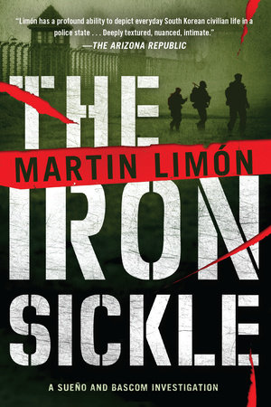 The Iron Sickle by Martin Limon
