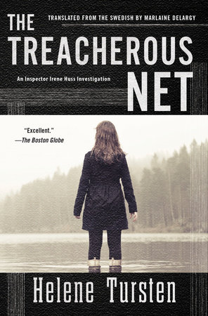 The Treacherous Net by Helene Tursten