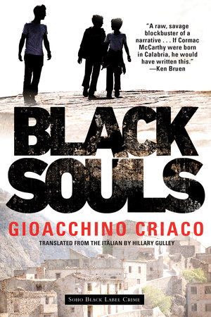 Black Souls by Gioacchino Criaco