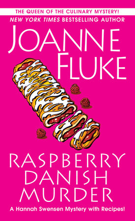 Raspberry Danish Murder by Joanne Fluke