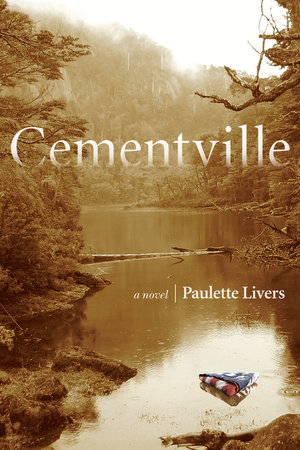 Cementville by Paulette Livers