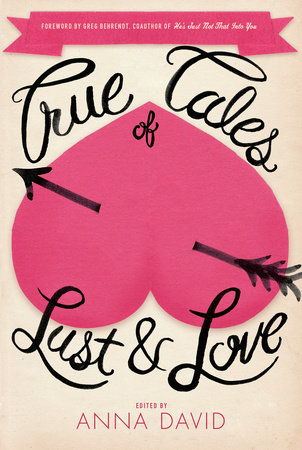 True Tales of Lust and Love by 