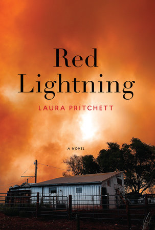 Red Lightning by Laura Pritchett