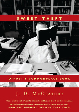 Sweet Theft by J. D. McClatchy