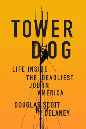 Tower Dog by Douglas Scott Delaney