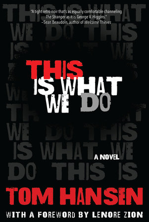 This Is What We Do by Tom Hansen