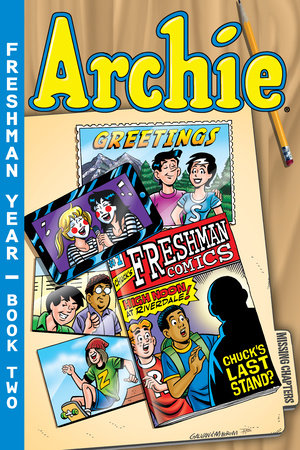 Archie Freshman Year Book 2 by Batton Lash