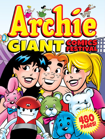 Archie Giant Comics Festival by Archie Superstars