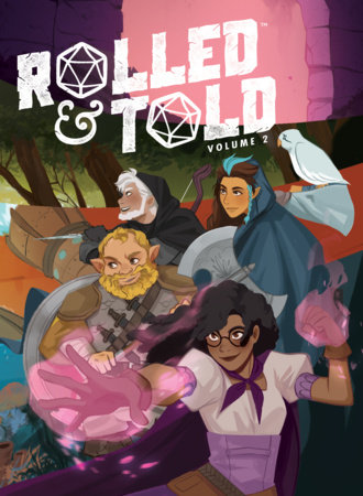 Rolled & Told Vol. 2 by MK Reed