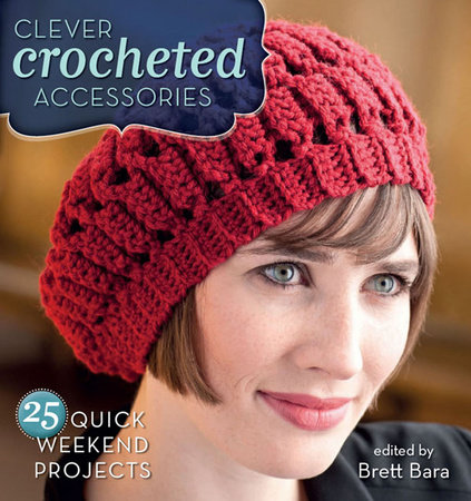 Clever Crocheted Accessories by Brett Bara