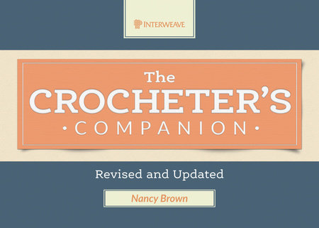 The Crocheter's Companion by Nancy Brown