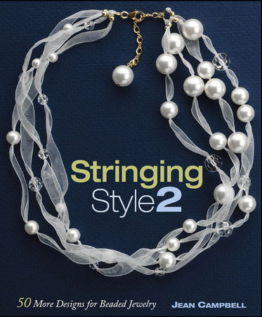 Stringing Style 2 by Jean Campbell