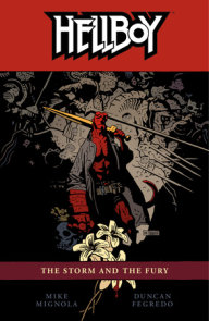 Hellboy Volume 12: The Storm and the Fury