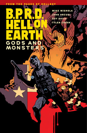 B.P.R.D. Hell On Earth Volume 2: Gods and Monsters by Mike Mignola