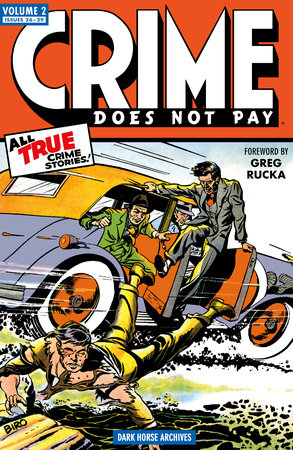 Crime Does Not Pay Archives Volume 2 by Dick Wood