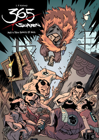 365 Samurai and a Few Bowls of Rice by J.P. Kalonji