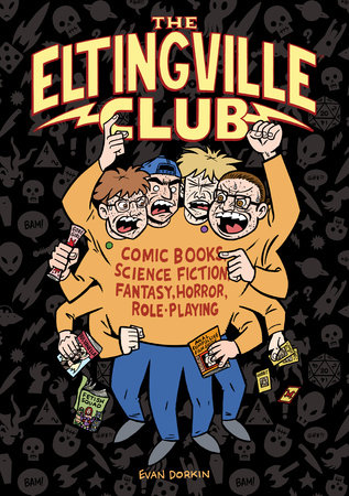 The Eltingville Club by Evan Dorkin