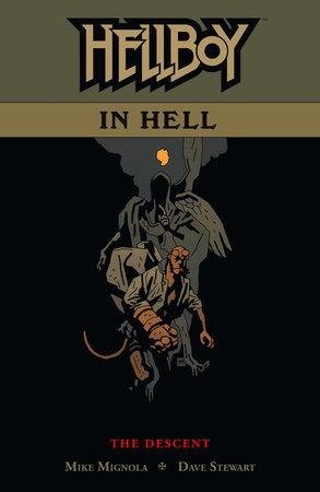 Hellboy in Hell Volume 1: The Descent by Mike Mignola