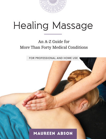 Healing Massage by Maureen Abson