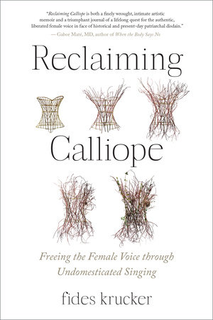 Reclaiming Calliope by Fides Krucker