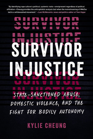 Survivor Injustice by Kylie Cheung
