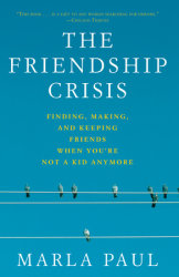 The Friendship Crisis