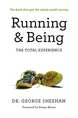 Running & Being by George Sheehan